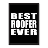 Best Roofer Ever - Portrait Frame Photo Tile