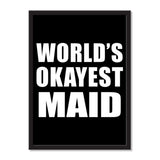 World's Okayest Maid - Portrait Frame Photo Tile