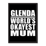 Glenda World's Okayest Mum - Portrait Frame Photo Tile