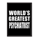 World's Greatest Psychiatrist - Portrait Frame Photo Tile