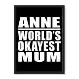 Anne World's Okayest Mum - Portrait Frame Photo Tile