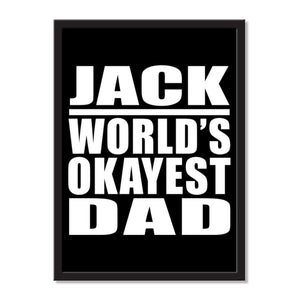 Jack World's Okayest Dad - Portrait Frame Photo Tile
