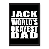 Jack World's Okayest Dad - Portrait Frame Photo Tile