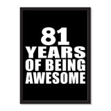 81 Years Of Being Awesome - Portrait Frame Photo Tile