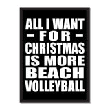 All I Want For Christmas Is More Beach Volleyball - Portrait Frame Photo Tile