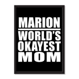 Marion World's Okayest Mom - Portrait Frame Photo Tile