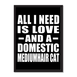 All I Need Is Love And A Domestic Mediumhair Cat - Portrait Frame Photo Tile
