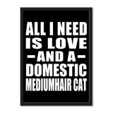 All I Need Is Love And A Domestic Mediumhair Cat - Portrait Frame Photo Tile