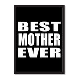 Best Mother Ever - Portrait Frame Photo Tile