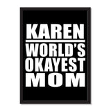 Karen World's Okayest Mom - Portrait Frame Photo Tile
