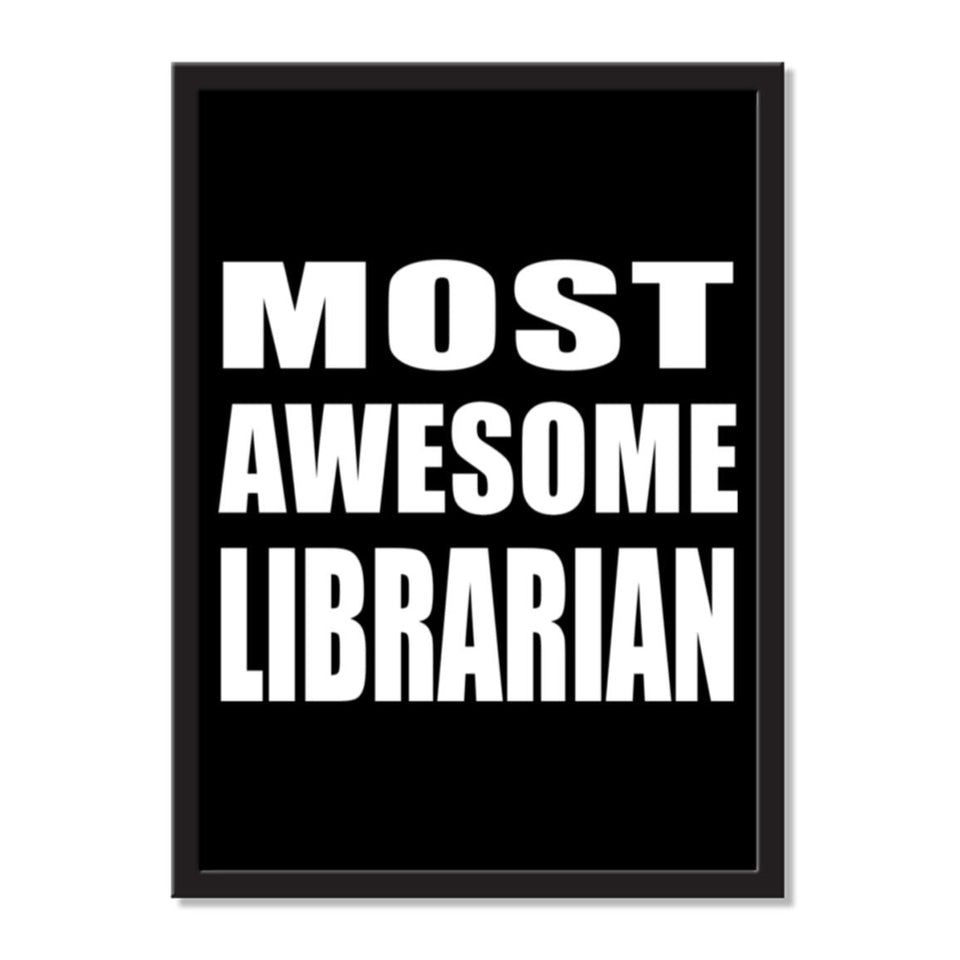 Most Awesome Librarian - Portrait Frame Photo Tile