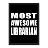Most Awesome Librarian - Portrait Frame Photo Tile