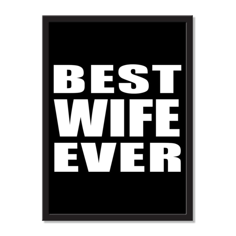 Best Wife Ever - Portrait Frame Photo Tile