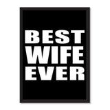 Best Wife Ever - Portrait Frame Photo Tile