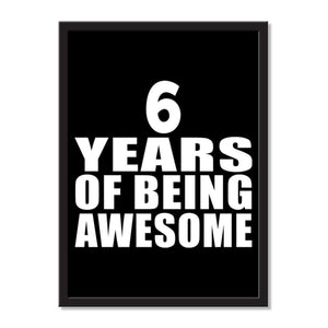 6 Years Of Being Awesome - Portrait Frame Photo Tile