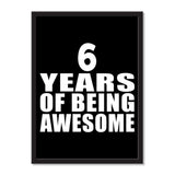 6 Years Of Being Awesome - Portrait Frame Photo Tile