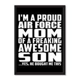 I'm A Proud Air Force Mom Of A Freaking Awesome Son, He Bought Me This - Portrait Frame Photo Tile