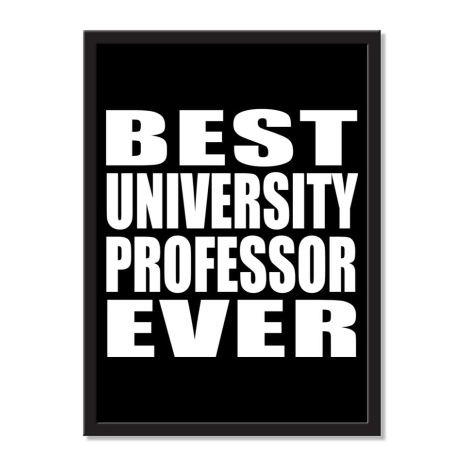 Best University Professor Ever - Portrait Frame Photo Tile