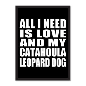 All I Need Is Love And My Catahoula Leopard Dog - Portrait Frame Photo Tile