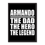 Armando The Dad The Hero The Legend - Portrait Frame Photo Tile