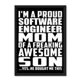 I'm A Proud Software Engineer Mom Of A Freaking Awesome Son, He Bought Me This - Portrait Frame Photo Tile