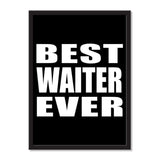 Best Waiter Ever - Portrait Frame Photo Tile
