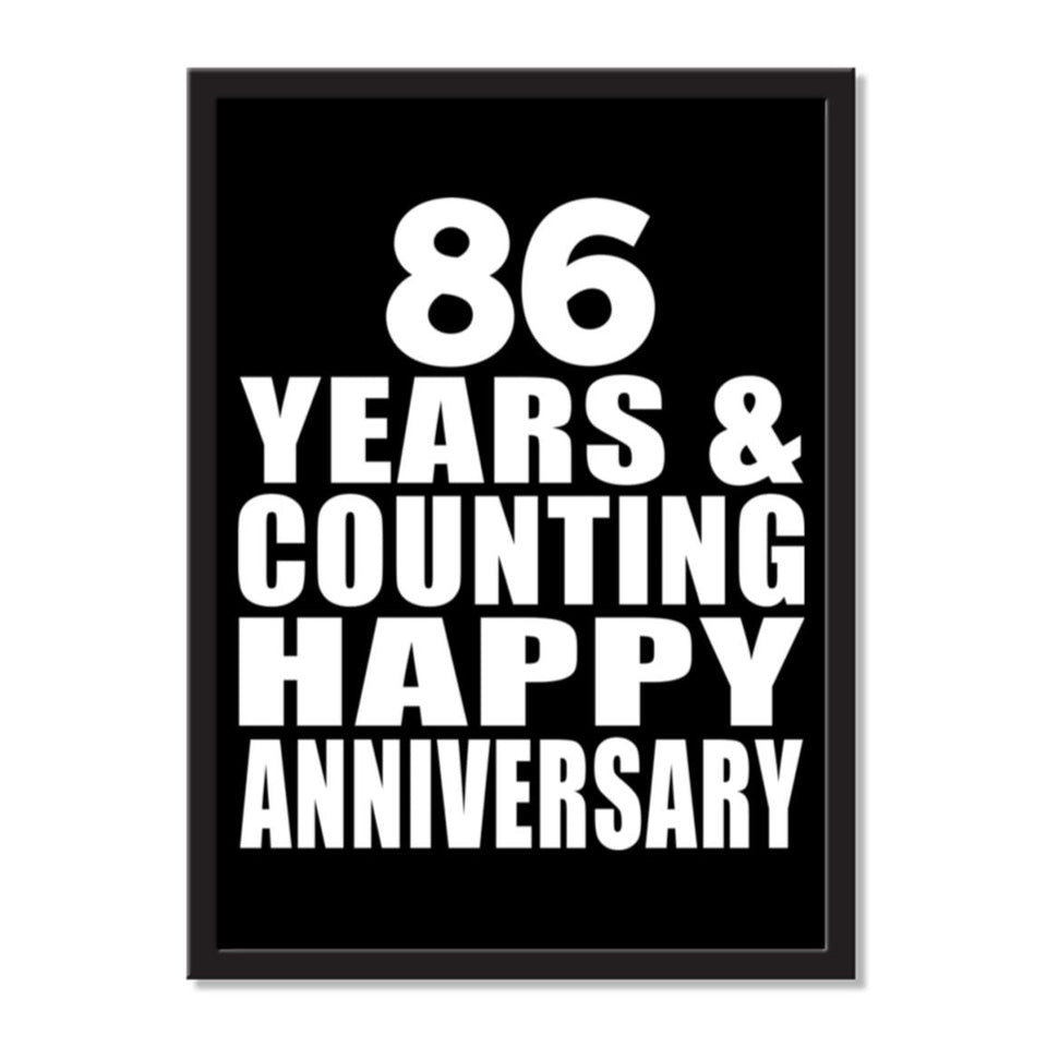 86 Years & Counting Happy Anniversary - Portrait Frame Photo Tile
