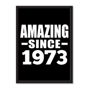 Amazing Since 1973 - Portrait Frame Photo Tile