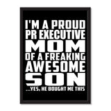 I'm A Proud Pr Executive Mom Of A Freaking Awesome Son, He Bought Me This - Portrait Frame Photo Tile