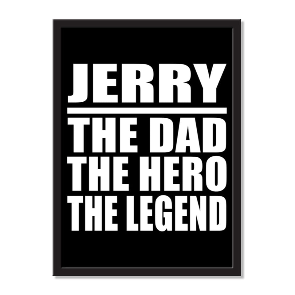 Jerry The Dad The Hero The Legend - Portrait Frame Photo Tile