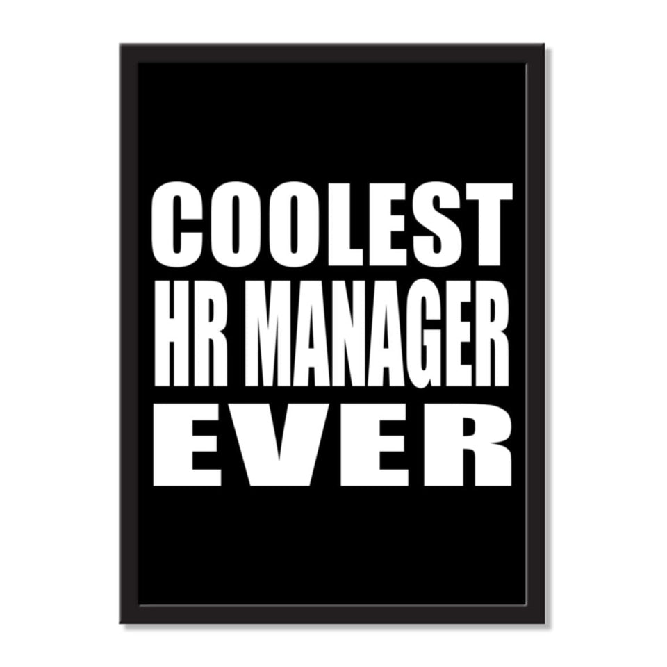 Coolest Hr Manager Ever - Portrait Frame Photo Tile