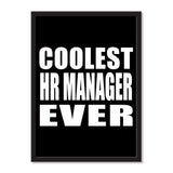 Coolest Hr Manager Ever - Portrait Frame Photo Tile