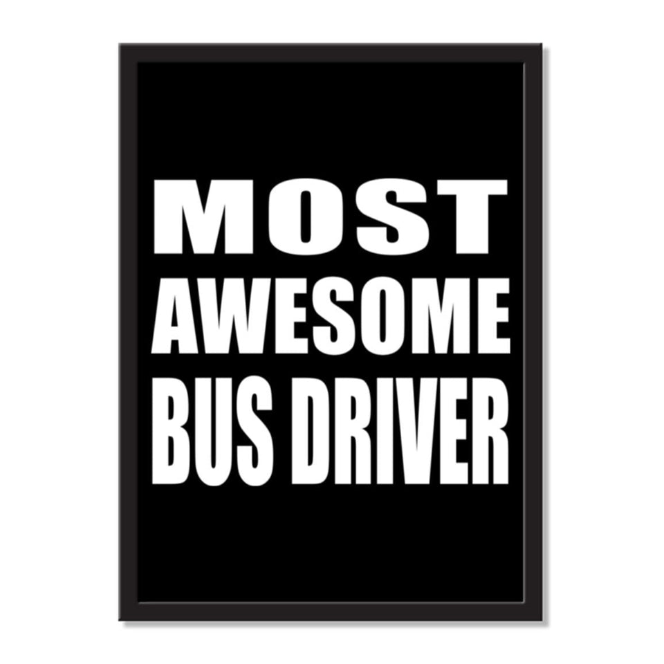 Most Awesome Bus Driver - Portrait Frame Photo Tile