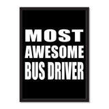 Most Awesome Bus Driver - Portrait Frame Photo Tile