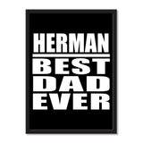 Herman Best Dad Ever - Portrait Frame Photo Tile