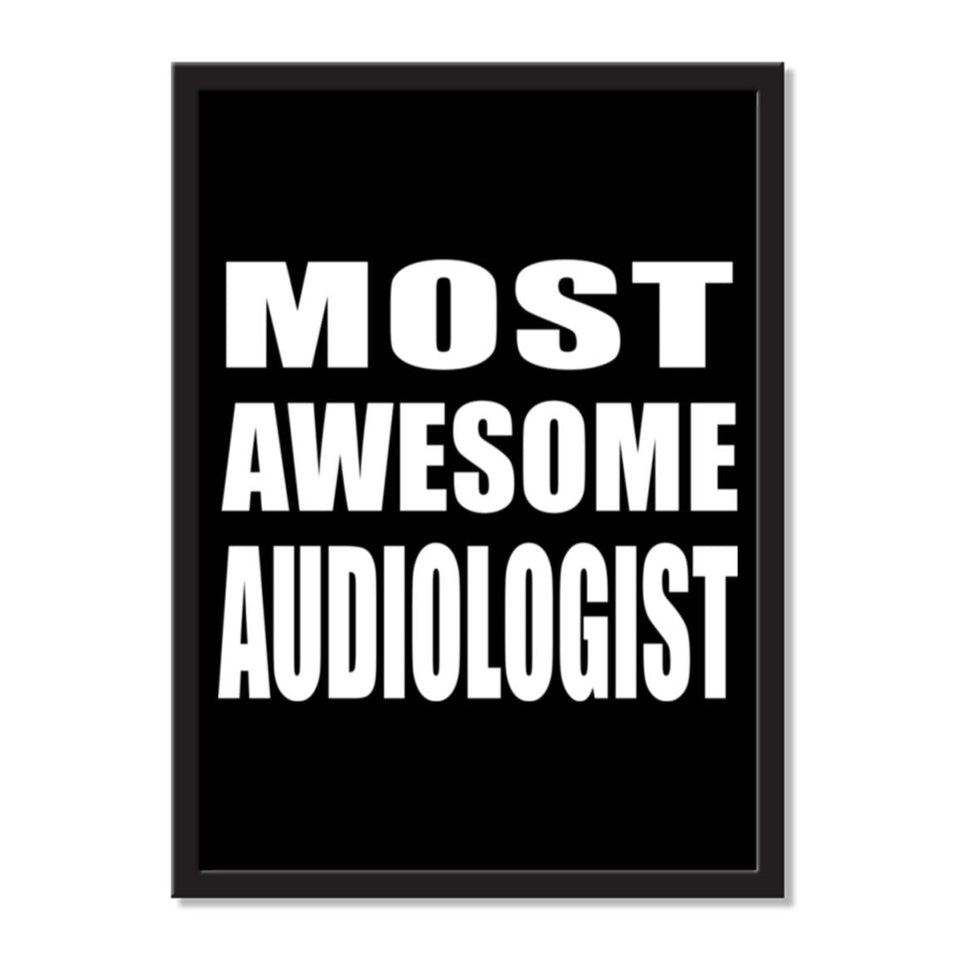 Most Awesome Audiologist - Portrait Frame Photo Tile