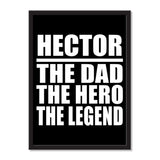 Hector The Dad The Hero The Legend - Portrait Frame Photo Tile