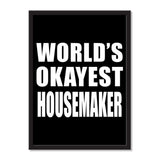 World's Okayest Housemaker - Portrait Frame Photo Tile