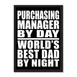 Purchasing Manager By Day World's Best Dad By Night - Portrait Frame Photo Tile