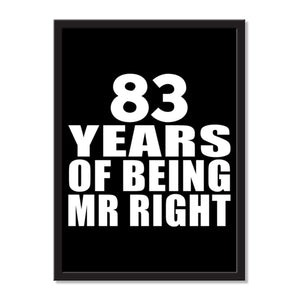 83 Years Of Being Mr Right - Portrait Frame Photo Tile