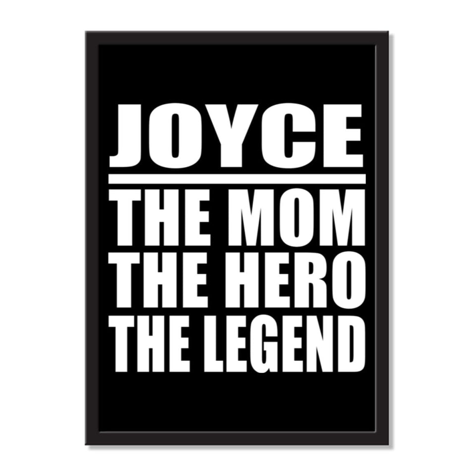 Joyce The Mom The Hero The Legend - Portrait Frame Photo Tile
