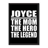 Joyce The Mom The Hero The Legend - Portrait Frame Photo Tile