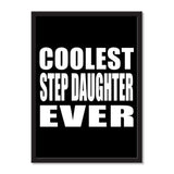 Coolest Step Daughter Ever - Portrait Frame Photo Tile