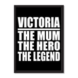 Victoria The Mum The Hero The Legend - Portrait Frame Photo Tile