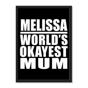 Melissa World's Okayest Mum - Portrait Frame Photo Tile
