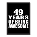 49 Years Of Being Awesome - Portrait Frame Photo Tile
