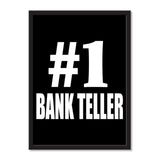 Number One #1 Bank Teller - Portrait Frame Photo Tile