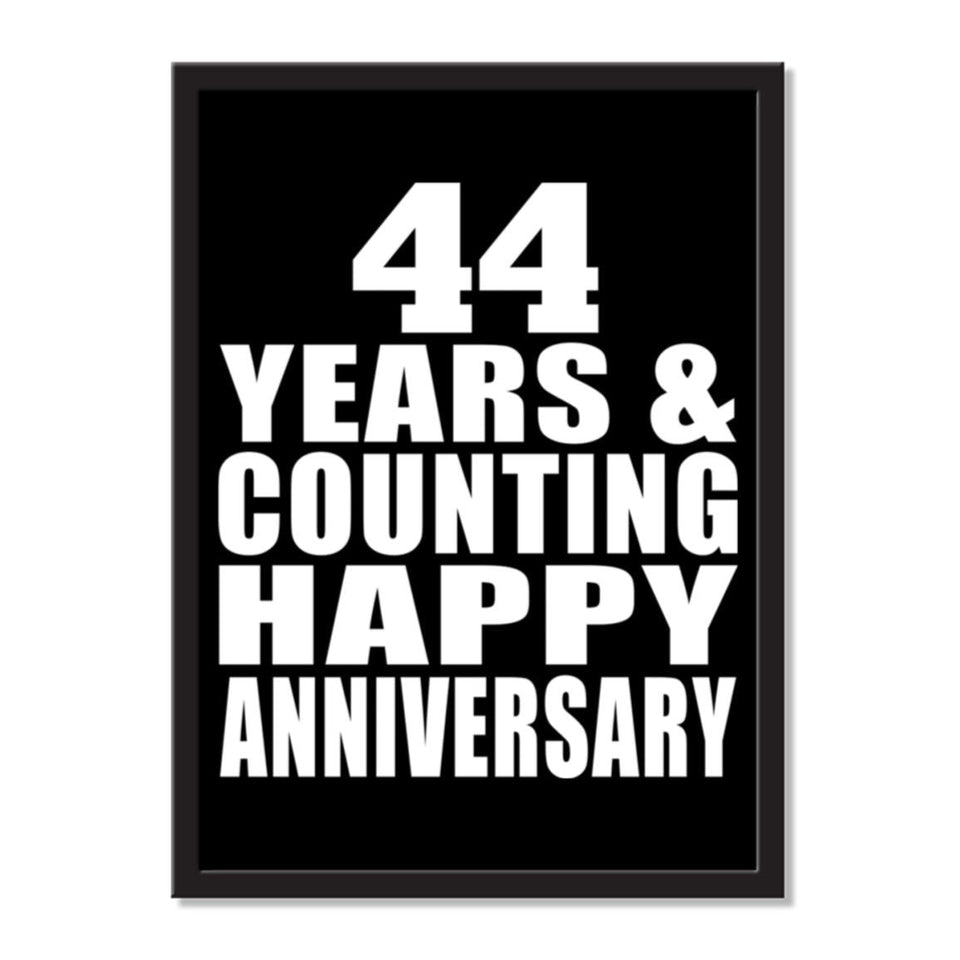 44 Years & Counting Happy Anniversary - Portrait Frame Photo Tile