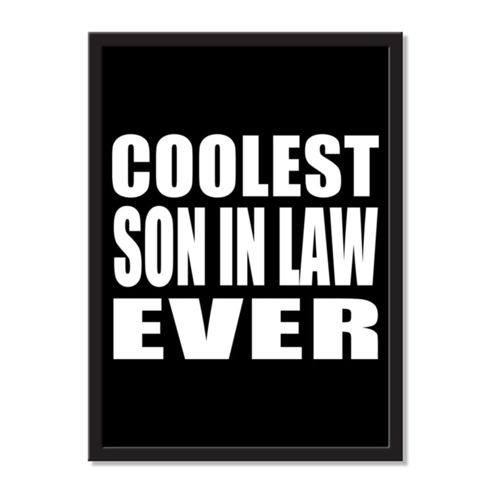 Coolest Son In Law Ever - Portrait Frame Photo Tile