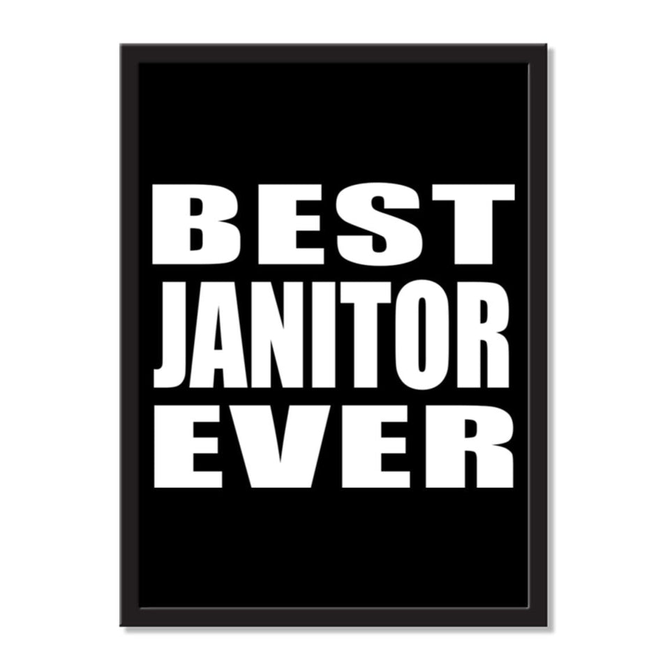 Best Janitor Ever - Portrait Frame Photo Tile
